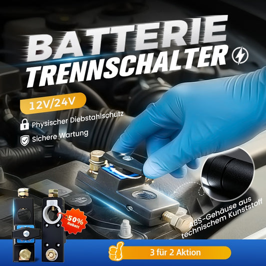 🔋🚗 12V/24V Batterietrennschalter für Fahrzeuge